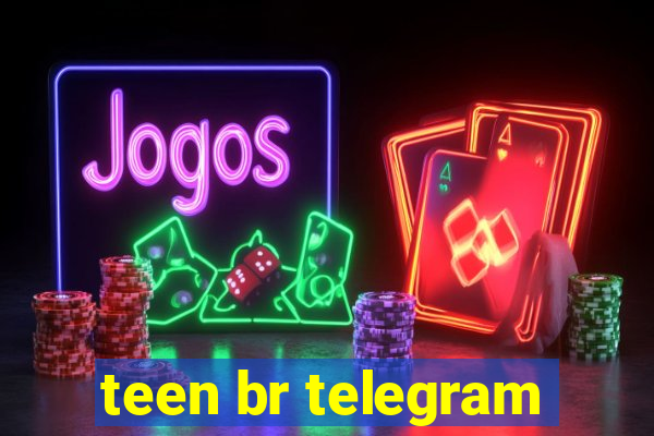 teen br telegram